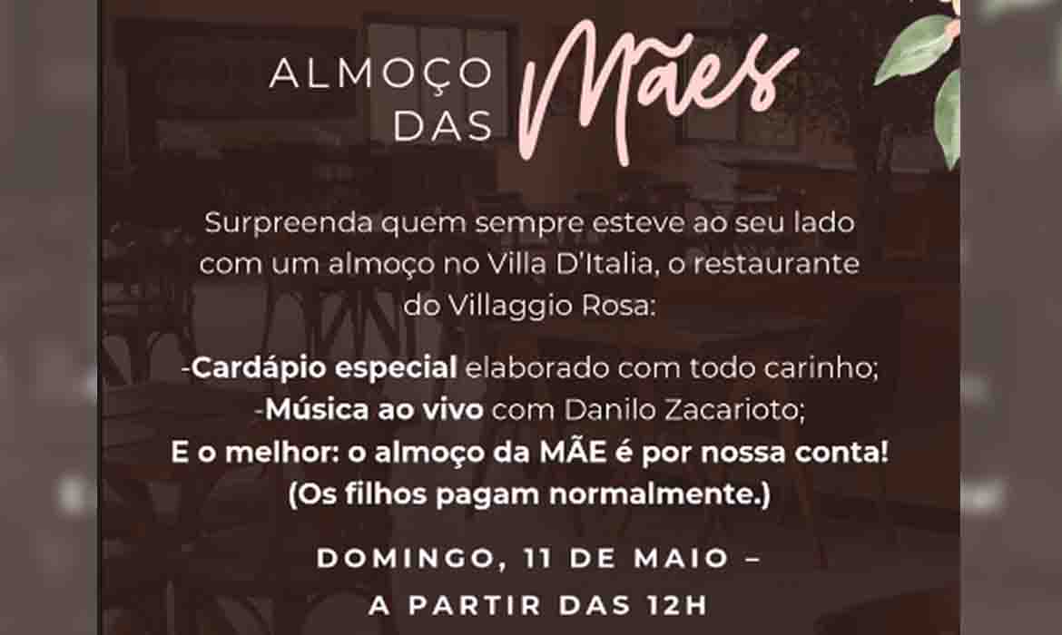 Venha com a família saborear o almoço especial deste domingo, Villaggio Rosa Arujá.